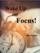 Wake Up and Focus! Concert Band sheet music cover